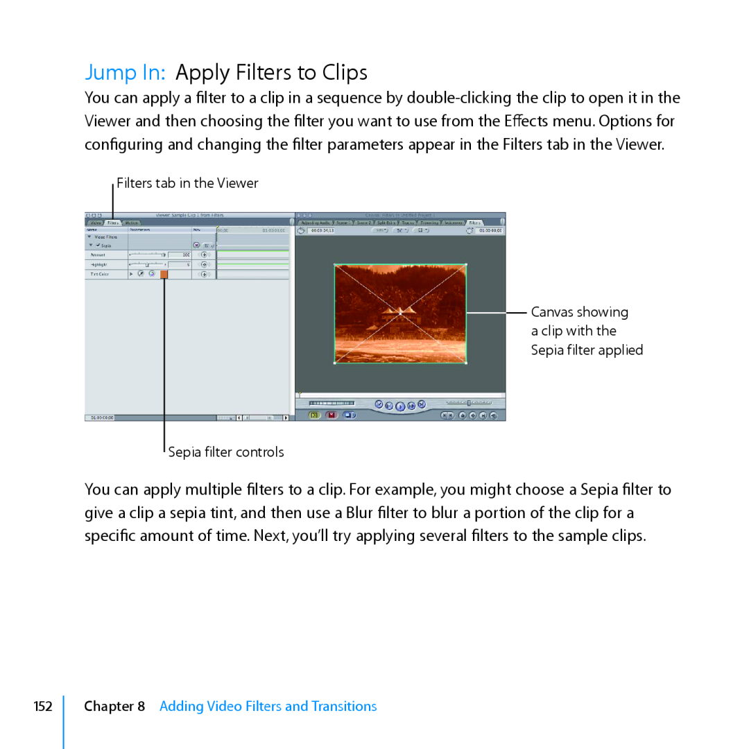 Apple 7 manual Jump In Apply Filters to Clips, Adding Video Filters and Transitions 